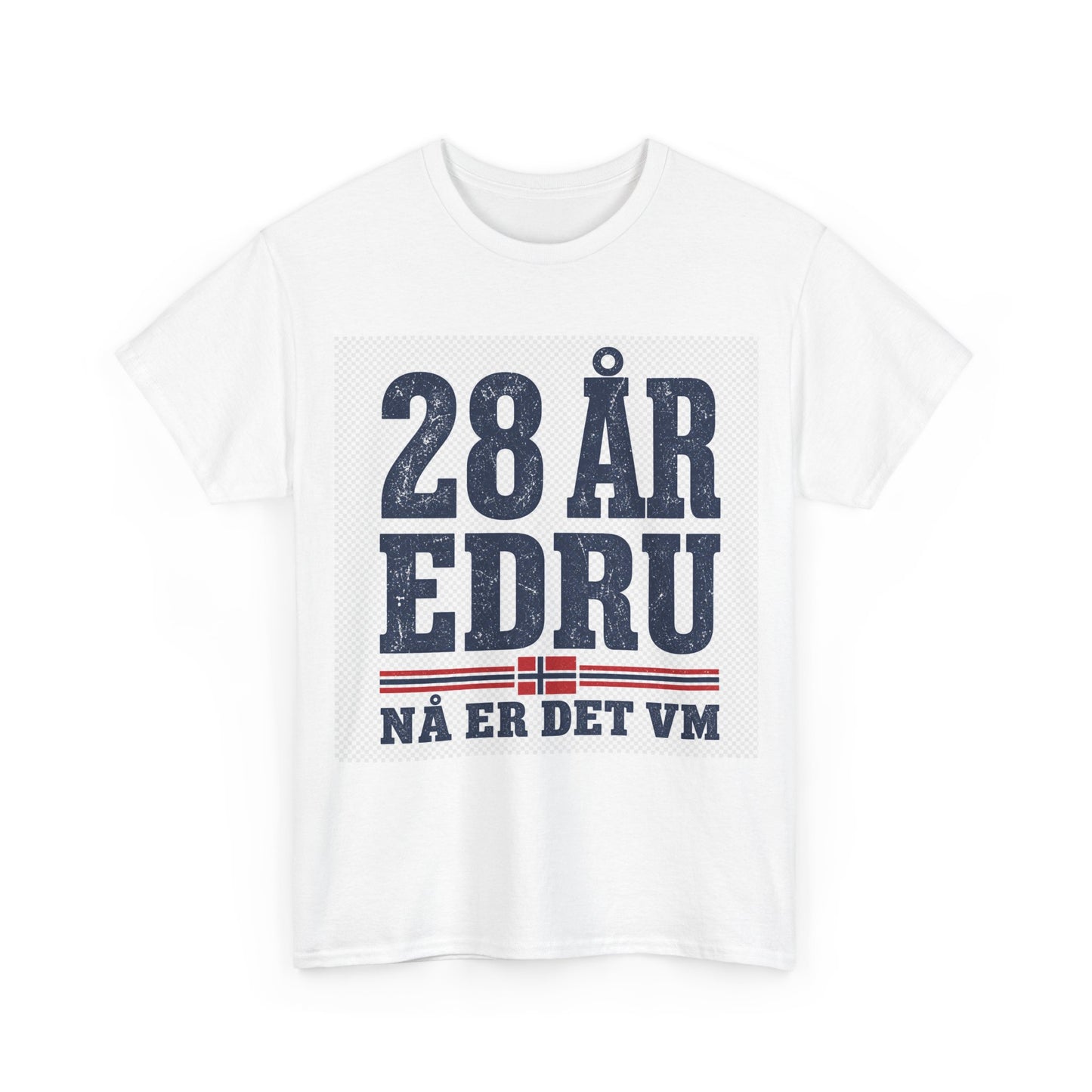 28 ÅR EDRU – Nå er det VM T-skjorte