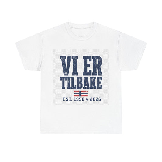 Vi Er Tilbake – VM T-skjorte (Est. 1998 // 2026)