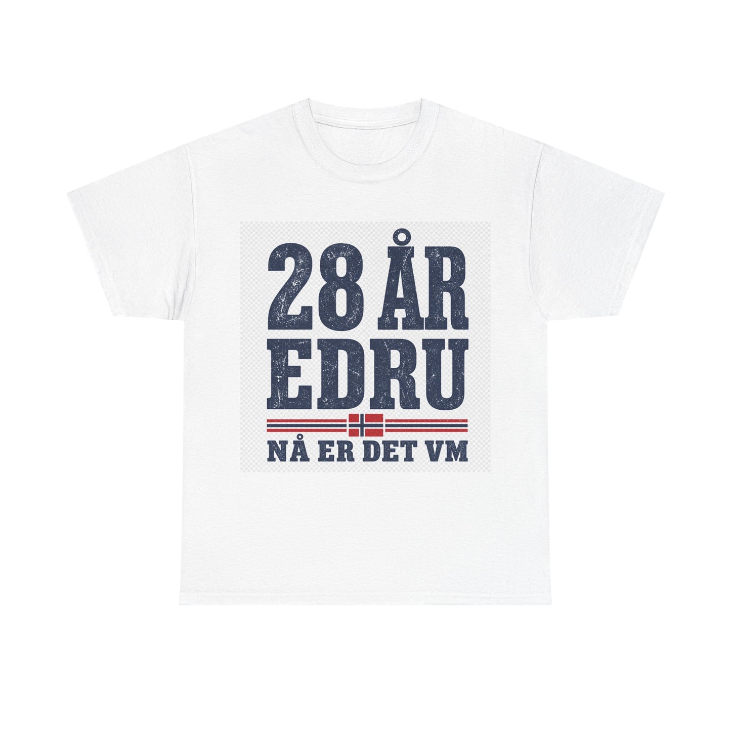 28 ÅR EDRU – Nå er det VM T-skjorte